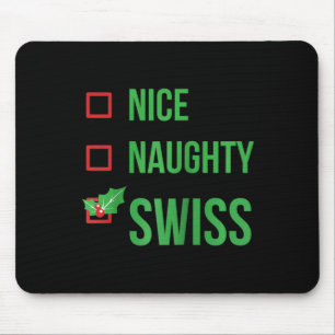 Swiss Funny Switzerland Pajama Weihnachtsgeschenk Mousepad