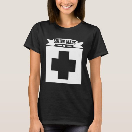 Swiss Made   Switzerland  1 T-Shirt (Vorderseite)