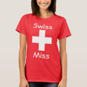 Swiss Miss T-Shirt (Vorderseite)