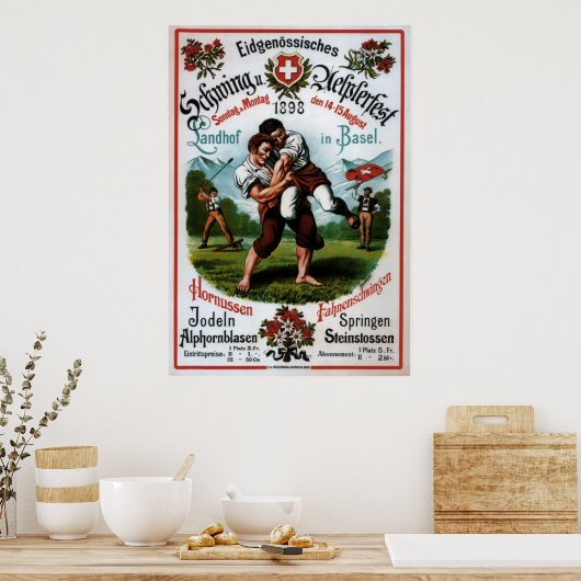 Swiss Wrestling Alpine Festival ~R. Schweizer 1899 Poster (Küche)