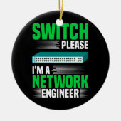 Switch Bitte IT Tech System Administrator Network Keramik Ornament (Vorne)