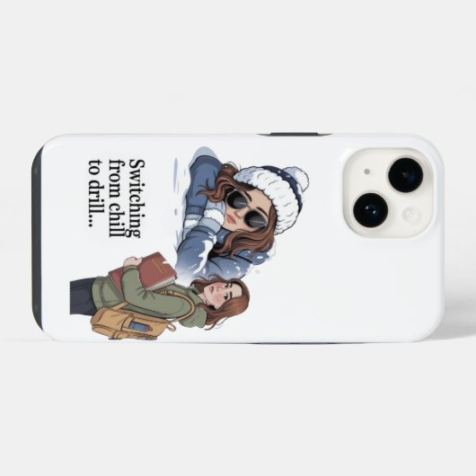 Switching from chill to drill iPhone hülle (Rückseite (Horizontal))