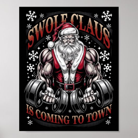 Swole Claus kommt in die Stadt Santa Christmas Gym Poster (Vorne)