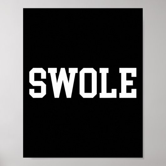 Swole Funny Weightsting und Bodybuilding Poster (Vorne)