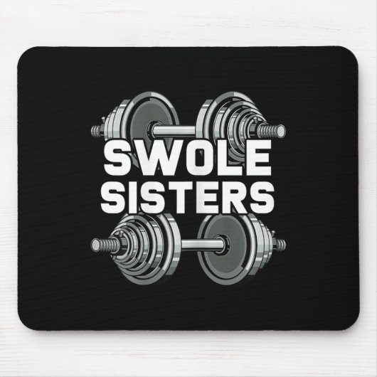Swole Sisters Powerlift Gym Workout Swole Gainz Mousepad (Vorne)