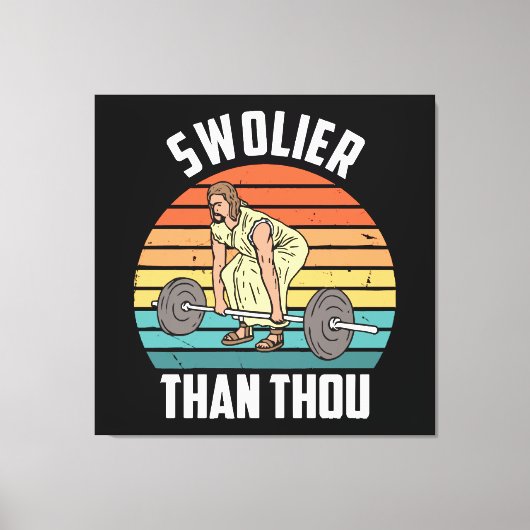 Swolier Than Leinwanddruck (Vorderseite)