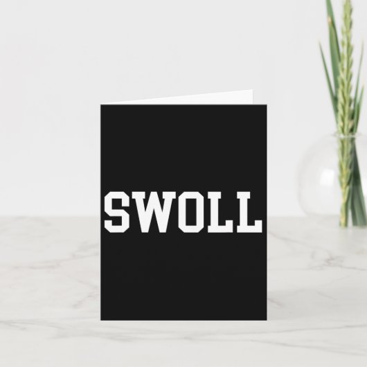 Swoll Funny Weightfting und Bodybuilding Karte (Vorderseite)
