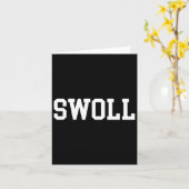 Swoll Funny Weightfting und Bodybuilding Karte (Gelbe Blume)