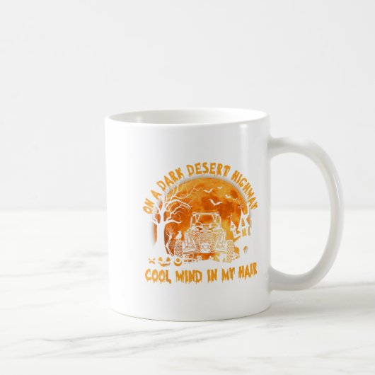 Sxs Utv Dark Desert Highway Cool Mind Halloween Ri Kaffeetasse (Rechts)