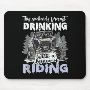 SxS-UTV-Wochenendewettervorhersage Trinken mit ein Mousepad