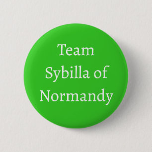 Sybilla of Normandie, Königin von Schottland Button