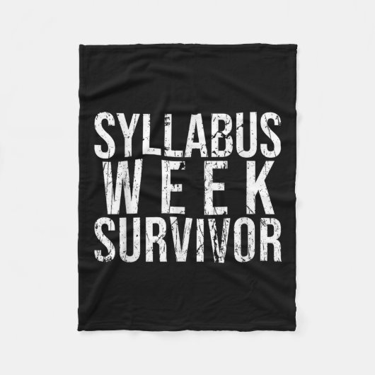 Syllabus Week Survivor Uni Freshman Fall Semes Fleecedecke (Vorderseite)