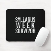 Syllabus Week Survivor Uni Freshman Fall Semes Mousepad (Mit Mouse)