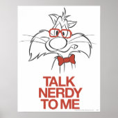 SYLVESTER™ - Sprechen Sie Nerdy mit mir Poster (Vorne)