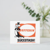 SYLVESTER™ Sufferin' Succotash! Postkarte (Stehend Vorderseite)