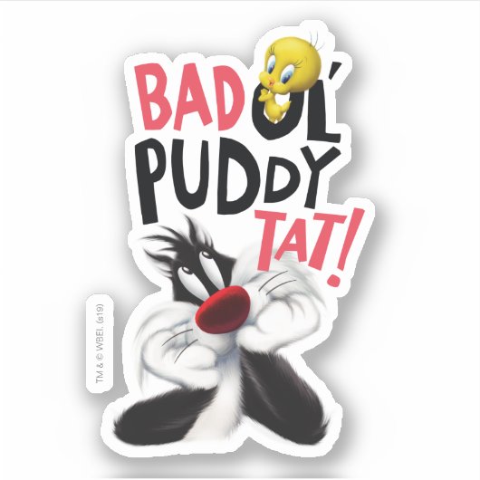 SYLVESTER™ & TWEETY™ - Bad Ol'Puddy-Tat Aufkleber (Vorderseite)