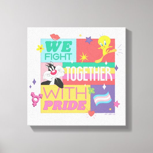 SYLVESTER™ & TWEETY™| We Fight Together With Pride Leinwanddruck (Vorderseite)