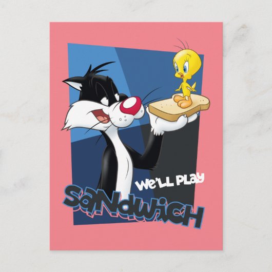 SYLVESTER™ & TWEETY™ "We'll Play Sandwich" Postkarte (Vorderseite)