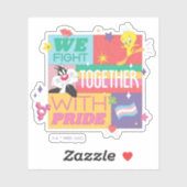 SYLVESTER™ & TWEETY™| Wir kämpfen mit Stolz Aufkleber (Blatt)