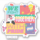 SYLVESTER™ & TWEETY™| Wir kämpfen mit Stolz Aufkleber (Vorderseite)