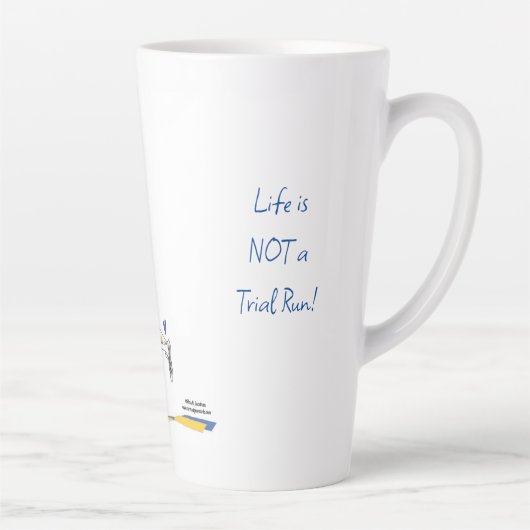 'Sylvie' Life ist keine Testlaufzeit Latte Tasse (Rechts)