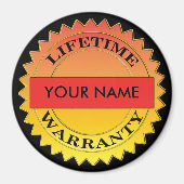 Symbol für die Lebensgarantie - Ihr Name Rund um d Magnet (Vorne)