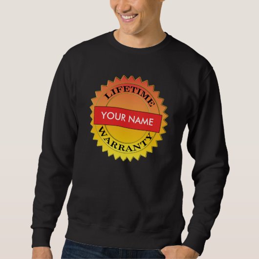 Symbol für die Lebensgarantie Ihr Name Sweatshirt (Vorderseite)