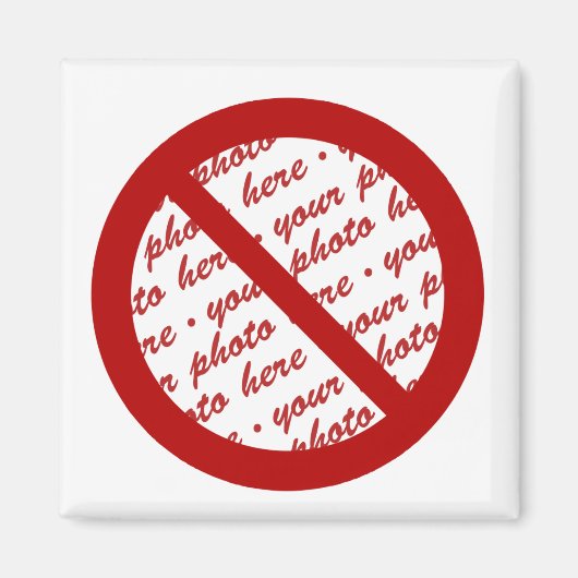 Symbol verbieten oder blockieren - Bild hinzufügen Magnet (Vorne)