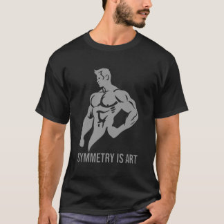 Symmetrie ist Kunst Goldenes Zeitalter Bodybuildin T-Shirt