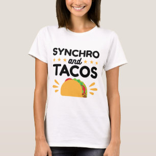 Synchro und Tacos T-Shirt