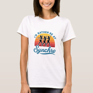 Synchronisiertes Eislaufen Ich wäre lieber bei Syn T-Shirt