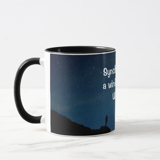 Synchronizität - ein Wink aus dem Universe Zitat Tasse (Links)