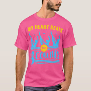 Synchronschwimmen Mein Herz Schlägt Im 8-Takt T-Shirt