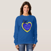 SYNDROM AWARENESS Tragen Sie dies für meine Tochte Sweatshirt (Vorne ganz)