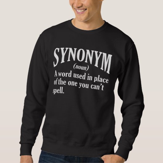 Synonym Definition Englischer Sprachlehrer Sweatshirt (Vorderseite)