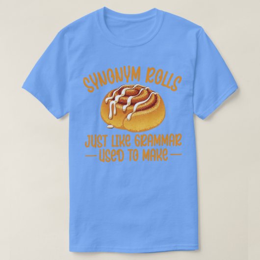 Synonym Rolls Grammar Cinnamon Roll Englisch T-Shirt (Design vorne)