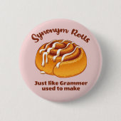 Synonym-Rolls wie Grammer Button (Vorderseite)