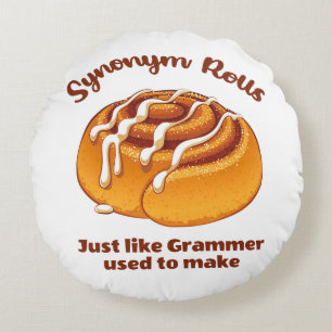 Synonym-Rolls wie Grammer Rundes Kissen