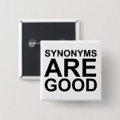 SYNONYMS SIND GUTER Rude Funny Language Joke Button (Vorne & Hinten)