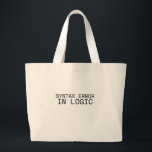 Syntax Error In Logic Minimalist Typewriter Jumbo Stoffbeutel<br><div class="desc">The heavy-duty carry-all for systemic audits. An oversized,  durable tote bag designed for hauling laptops,  notebooks,  and all essential tools for a high-output day.</div>