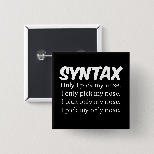 Syntax Funny Nose Picking Button (Vorne & Hinten)