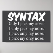 Syntax Funny Nose Picking Poster (Vorne)