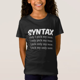 Syntax Funny Nose Picking T-Shirt