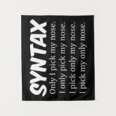 Syntax Funny Nose Picking Wandteppich (Vorderseite)