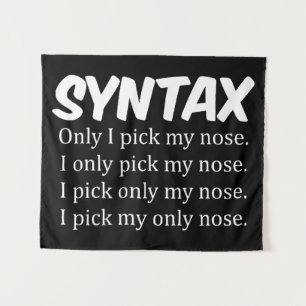 Syntax Funny Nose Picking Wandteppich