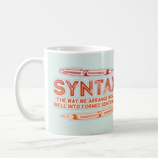 Syntax Funny Sentence Struktur Grammar Kaffeetasse (Links)