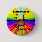 Synthesizer ist in meinen Genen Button (Vorderseite)