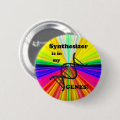 Synthesizer ist in meinen Genen Button (Vorne & Hinten)