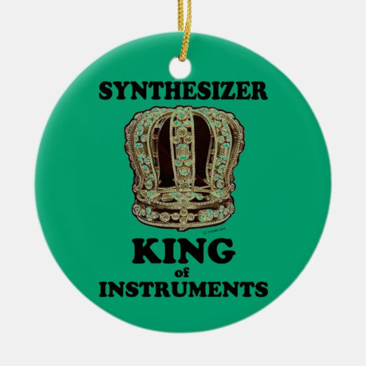 Synthesizer King of Instruments Keramik Ornament (Vorne)