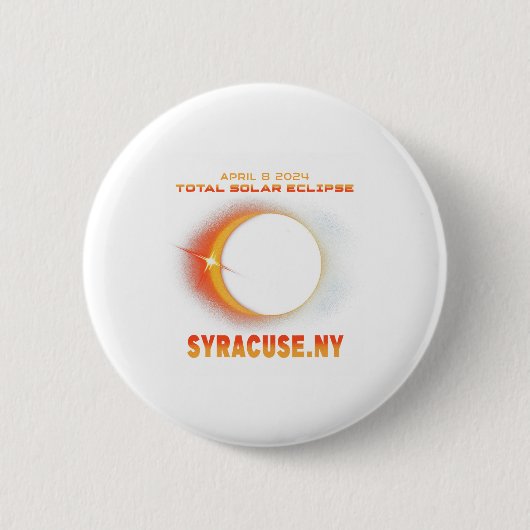 Syrakus New York Total Solar Eclipse 2024 1 Button (Vorderseite)